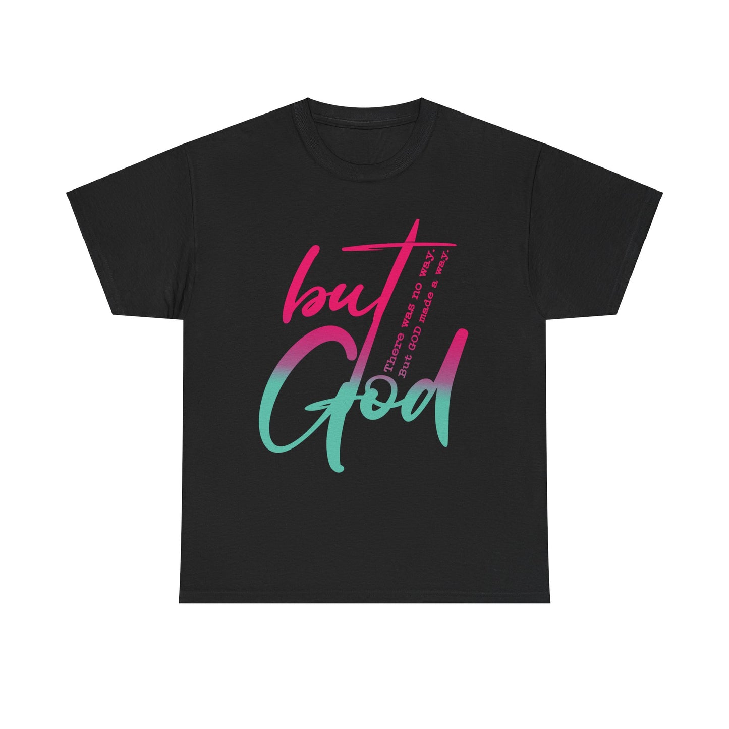 but GOD