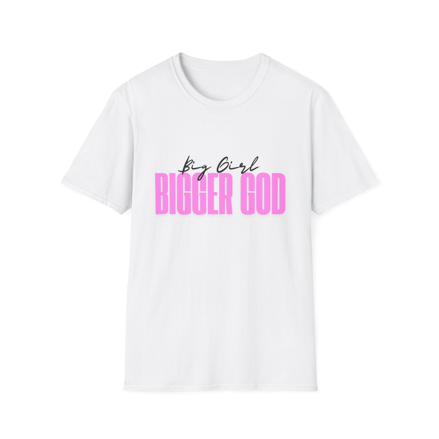 Big Girl BIGGER God