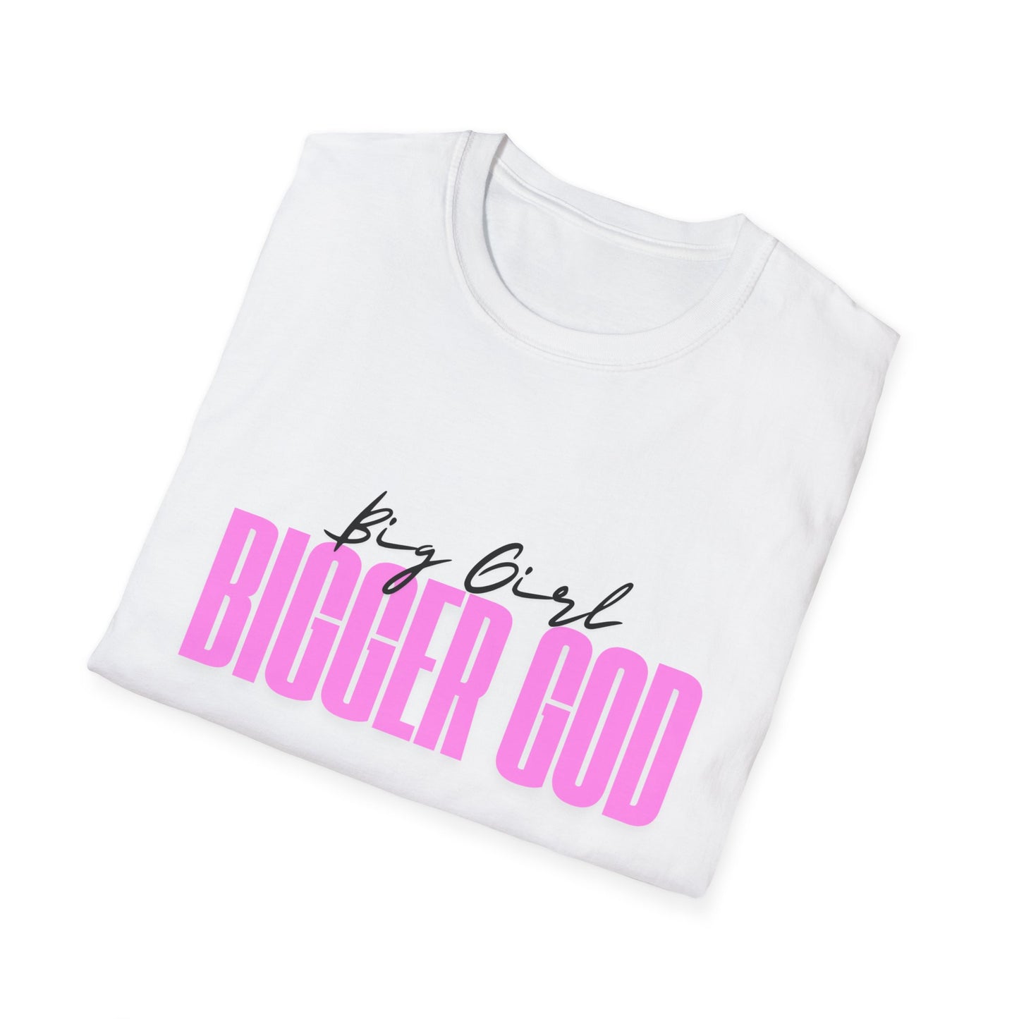 Big Girl BIGGER God