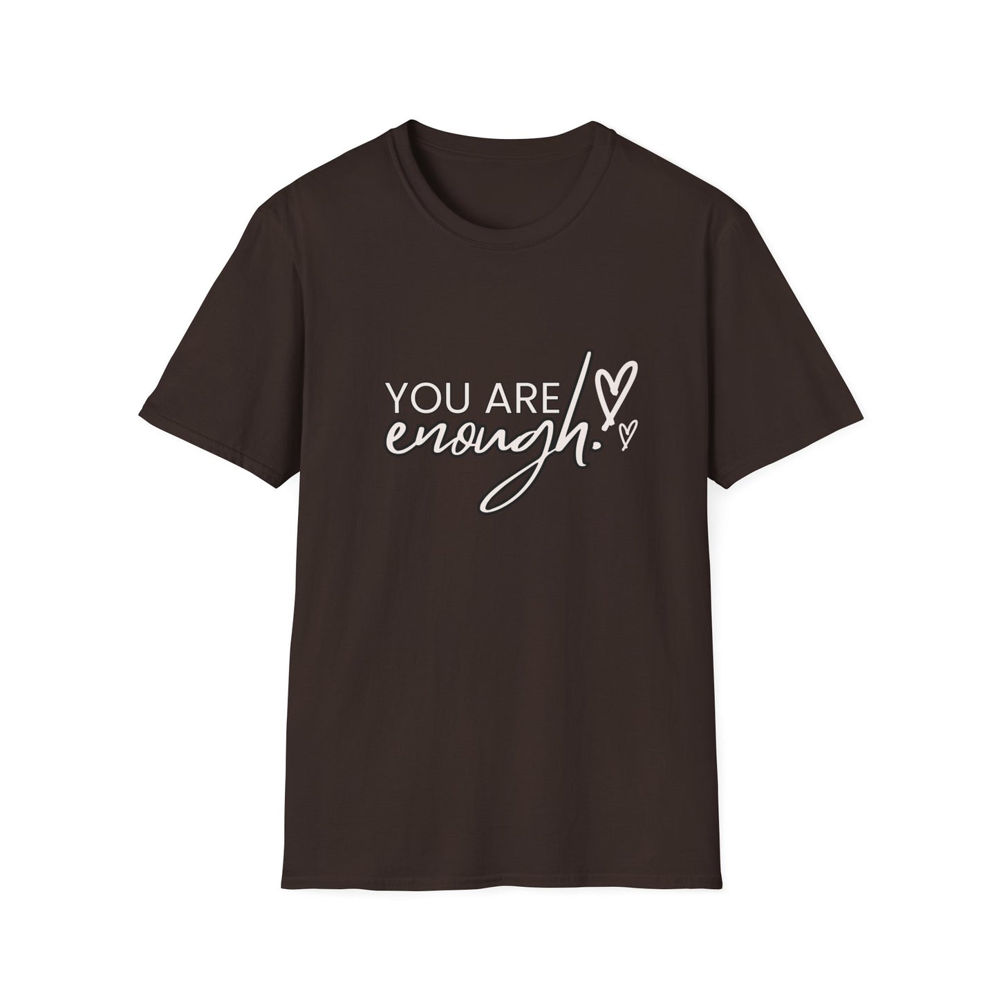 You are enough